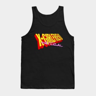 X-Girlfriend Material Tank Top